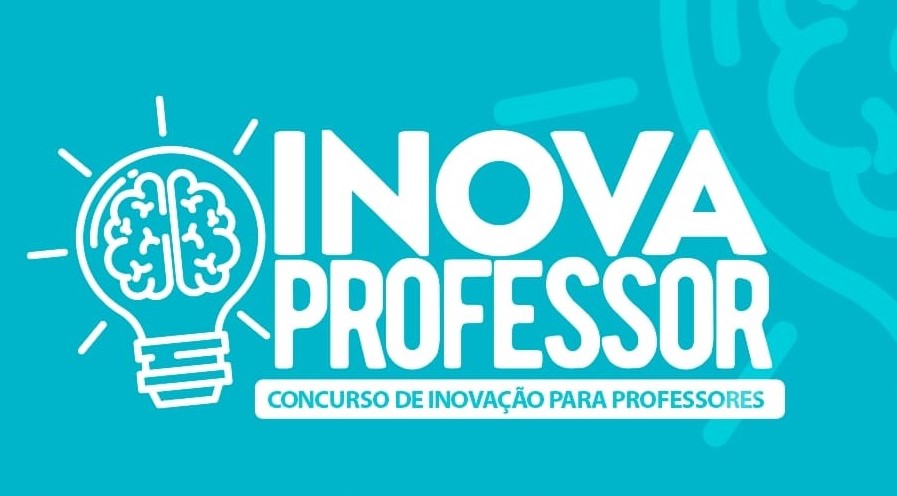Professoras da Rede Estadual de Ensino são finalistas do Prêmio Inova Professor