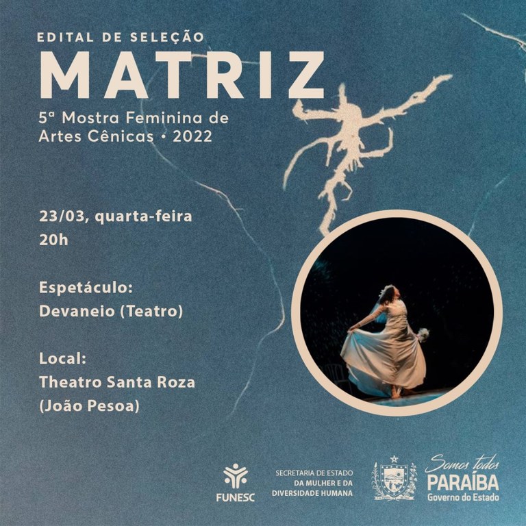 Teatro Santa Roza recebe espetáculos gratuitos da 5ª Mostra Feminina de Artes Cênicas