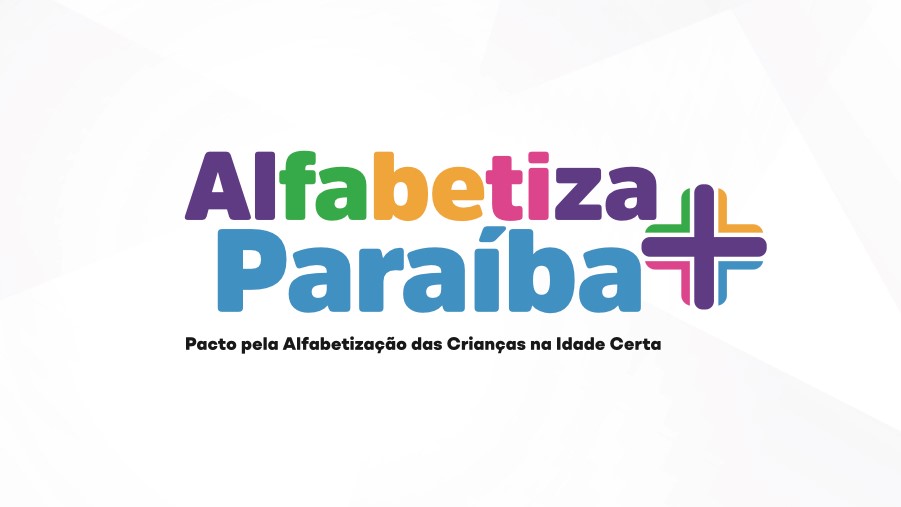 Alfabetiza Mais Paraíba: Governo lança editais para seleção de formadores bolsistas municipais, regionais e estaduais